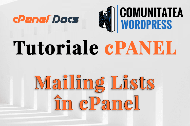 Listă de email - Cum se gestionează în interfața cPanel