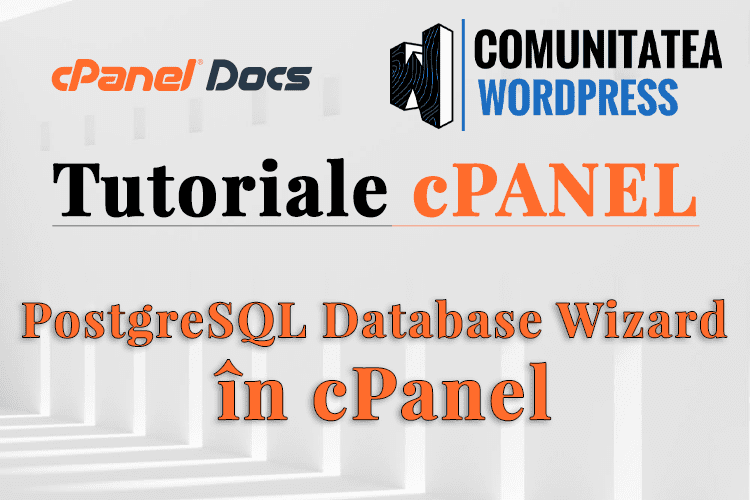 PostgreSQL în cPanel - Cum să gestionați bazele de date și utilizatorii