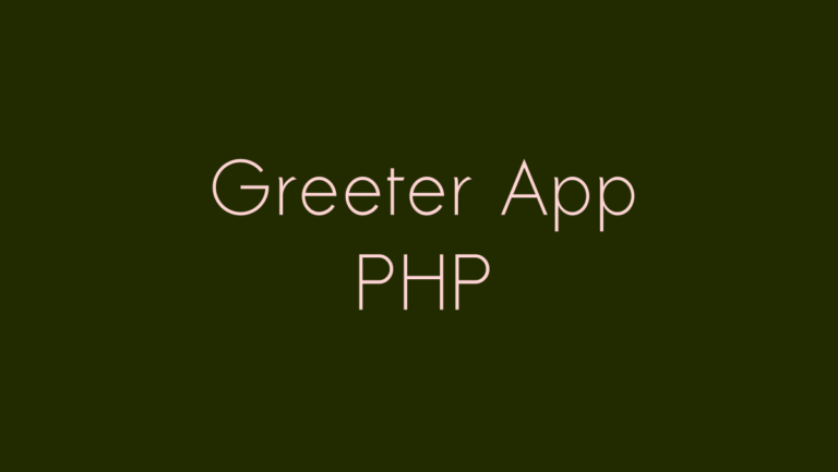 Aplicación Simple Greeter en PHP - 20 proyectos en PHP