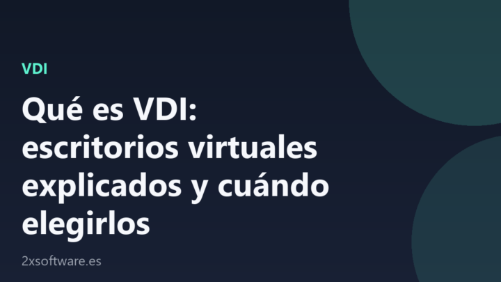 Portada del artículo que explica qué es VDI y cómo funciona un escritorio virtual, sobre fondo azul marino